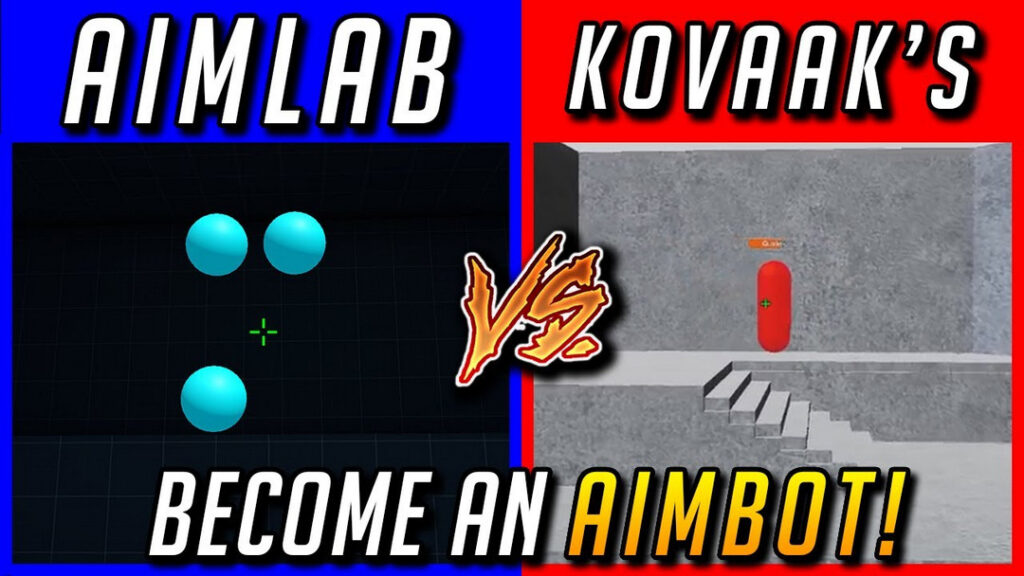 Aim Lab vs Kovaak