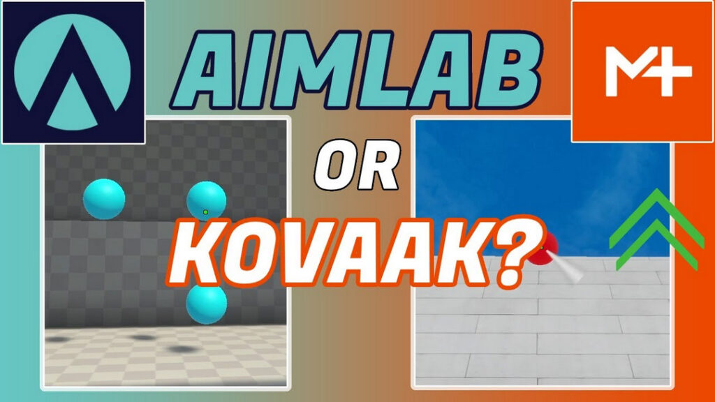 AimLab vs Kovaak