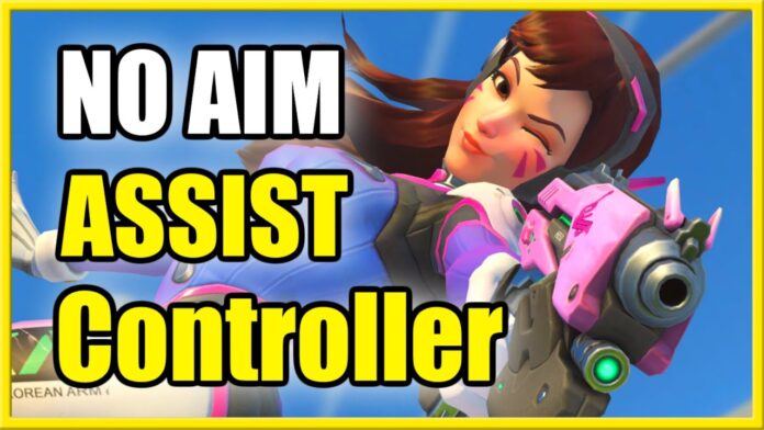 Why is there no aim assist on Overwatch