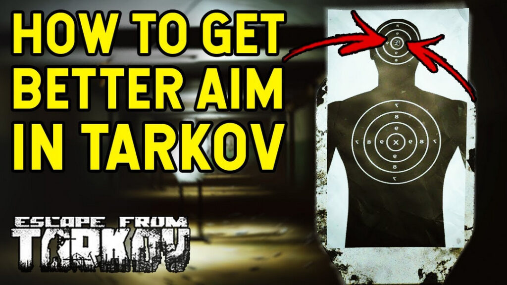 How to Get Better Aim in Tarkov